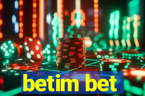 betim bet